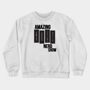 Amazing Nerd Show Black Flag Logo Crewneck Sweatshirt